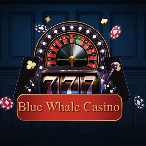 blue whale casino